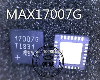 5 шт./ЛОТ MAX17007G 17007G MAX17007A 17007A QFN